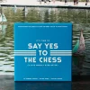 Jeu - Échec Say Yes to The Yes